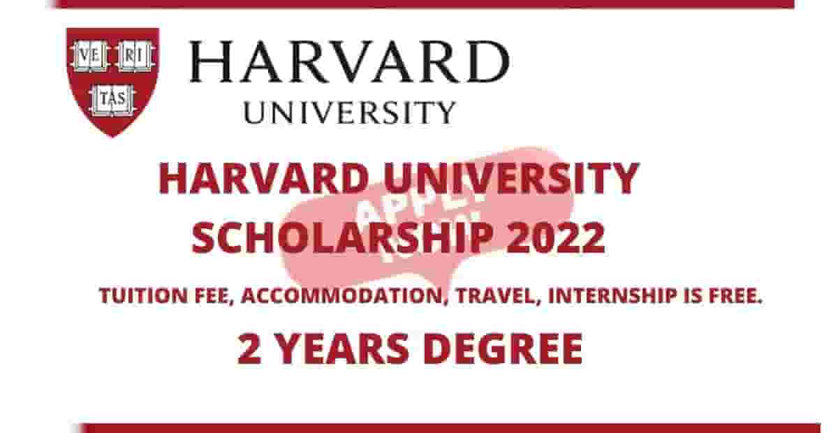 Scholarship in Harvard University 2022 | Fully Funded