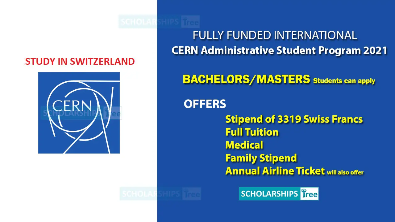 CERN Administrative Student Program 2021 Fully Funded Opportunity